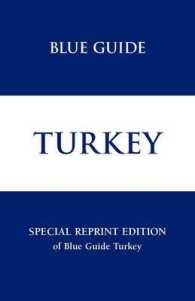 Blue Guide Turkey (Blue Guides) （3RD）