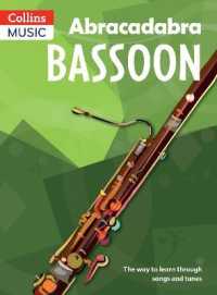 Abracadabra Bassoon (Pupil's Book) : The Way to Learn through Songs and Tunes (Abracadabra Woodwind)