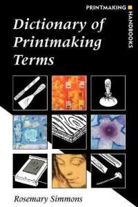 Dictionary of Printmaking Terms (Printmaking Handbooks)