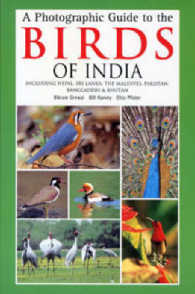 A Photographic Guide to the Birds of India: Including Nepal, Sri Lanka, the Maldives, Pakistan, Bangladesh and Bhutan (Helm Field Guides)