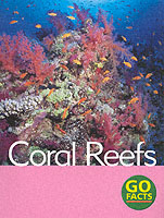 Coral Reefs (Go Facts)