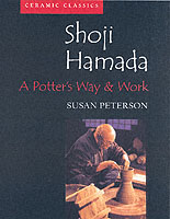 Shoji Hamada: A Potter's Way and Work