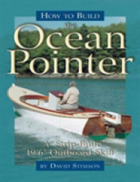 How to Build the Ocean Pointer (WoodenBoat Books)