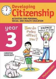 Developing Citizenship: Year 3 : Activities for Personal, Social and Health Education (Developing Citizenship)