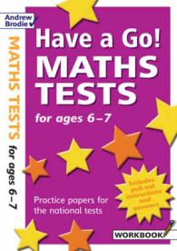 Have a Go Maths Tests for Ages 6-7 (Have a Go Maths Tests)