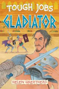 Gladiator (Tough Jobs)