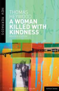 A Woman Killed with Kindness : Revised edition (New Mermaids)