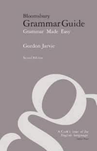 Bloomsbury Grammar Guide : Grammar Made Easy （2ND）