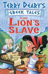 The Lion's Slave (Greek Tales)
