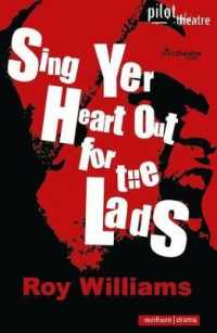 Sing Yer Heart Out for the Lads (Modern Plays)