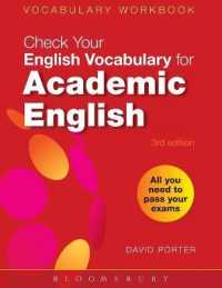Check Your Vocabulary for Academic English : All you need to pass your exams (Check Your Vocabulary)