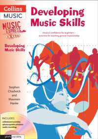 Developing Music Skills : Musical Confidence for Beginners - Activities for Teaching General Musicianship (Music Express Extra)