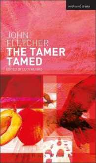 The Tamer Tamed (New Mermaids)