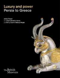 Luxury and power : Persia to Greece