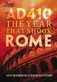 AD 410 : The Year That Shook Rome