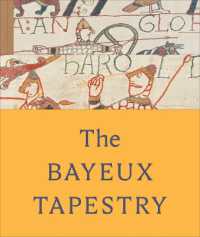 The Bayeux Tapestry