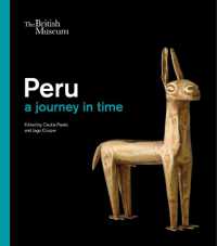Peru : a journey in time