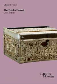The Franks Casket (Objects in Focus)