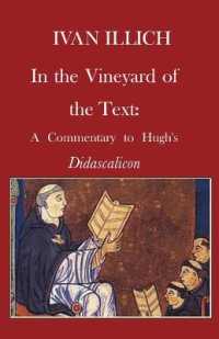 In the Vineyard of the Text : A Commentary to Hugh's Didascalicon