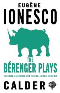The Bérenger Plays : The Killer, Rhinocerous, Exit the King, Strolling in the Air