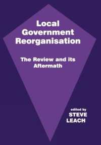 Local Government Reorganisation : The Review and its Aftermath