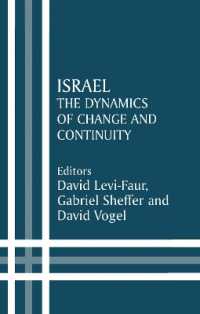 Israel : The Dynamics of Change and Continuity (Israeli History, Politics and Society)