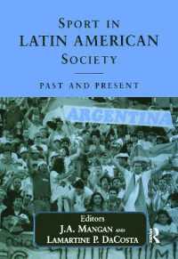 Sport in Latin American Society : Past and Present (Sport in the Global Society)