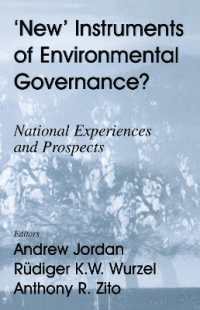 New Instruments of Environmental Governance? : National Experiences and Prospects (Environmental Politics)