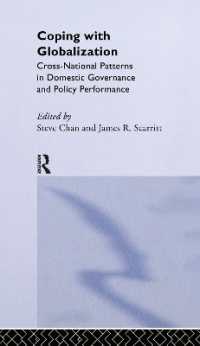 Coping with Globalization : Cross-National Patterns in Domestic Governance and Policy Performance