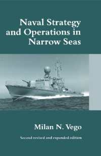 Naval Strategy and Operations in Narrow Seas （2ND）