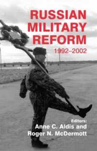 Russian Military Reform, 1992-2002 (Soviet Russian Military Institutions)