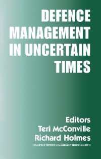 Defence Management in Uncertain Times (Cranfield Defence Management Series, 3)