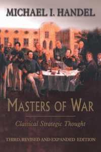 戦争論の古典（第３版）<br>Masters of War : Classical Strategic Thought （3RD）