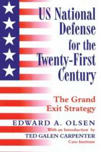 US National Defense for the Twenty-first Century : Grand Exit Strategy