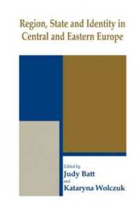 Region, State and Identity in Central and Eastern Europe (Routledge Studies in Federalism and Decentralization)