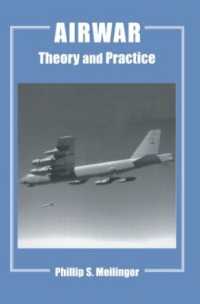 Airwar : Essays on its Theory and Practice (Studies in Air Power)