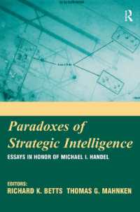 Paradoxes of Strategic Intelligence : Essays in Honor of Michael I. Handel
