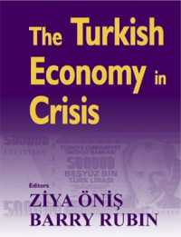 The Turkish Economy in Crisis : Critical Perspectives on the 2000-1 Crises