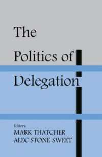 権限委譲の政治学<br>The Politics of Delegation