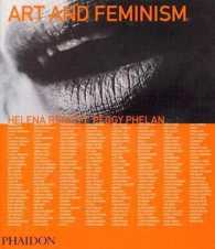 Art and Feminism (Themes and Movements)