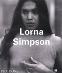 Lorna Simpson (Contemporary Artists)