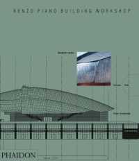 Renzo Piano Building Workshop / Buchanan, Peter - 紀伊國屋 Renzo Piano Building Workshop / Buchanan, Peter - 紀伊國屋