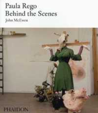 Paula Rego : Behind the Scenes / McEwen, John - 紀伊國屋書店ウェブ ...