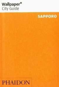 Wallpaper City Guide Sapporo (Wallpaper City Guides) （Indexed）