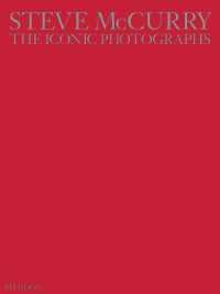 スティーヴ・マッカリー　精選写真集（限定版）<br>The Iconic Photographs （Limited）