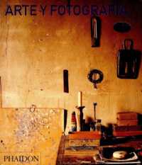 Arte Y Fotografía (Art and Photography) (Spanish Edition)