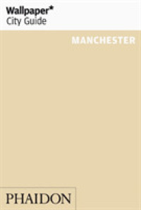 Wallpaper City Guide Manchester (Wallpaper City Guides)