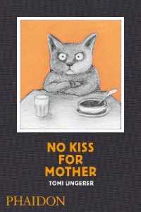 『キスなんてだいきらい』（原書）<br>No Kiss for Mother （Reprint）