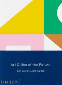Art Cities of the Future : 21st-Century Avant-Gardes