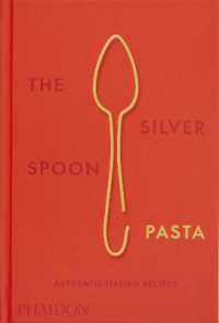 The Silver Spoon Pasta : Authentic Italian Recipes